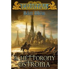 A Héttorony ostroma  -  Londoni Készleten